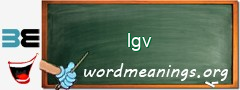 WordMeaning blackboard for lgv